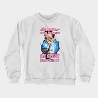 Maternal-Fetal Medicine Doctor, Male Crewneck Sweatshirt